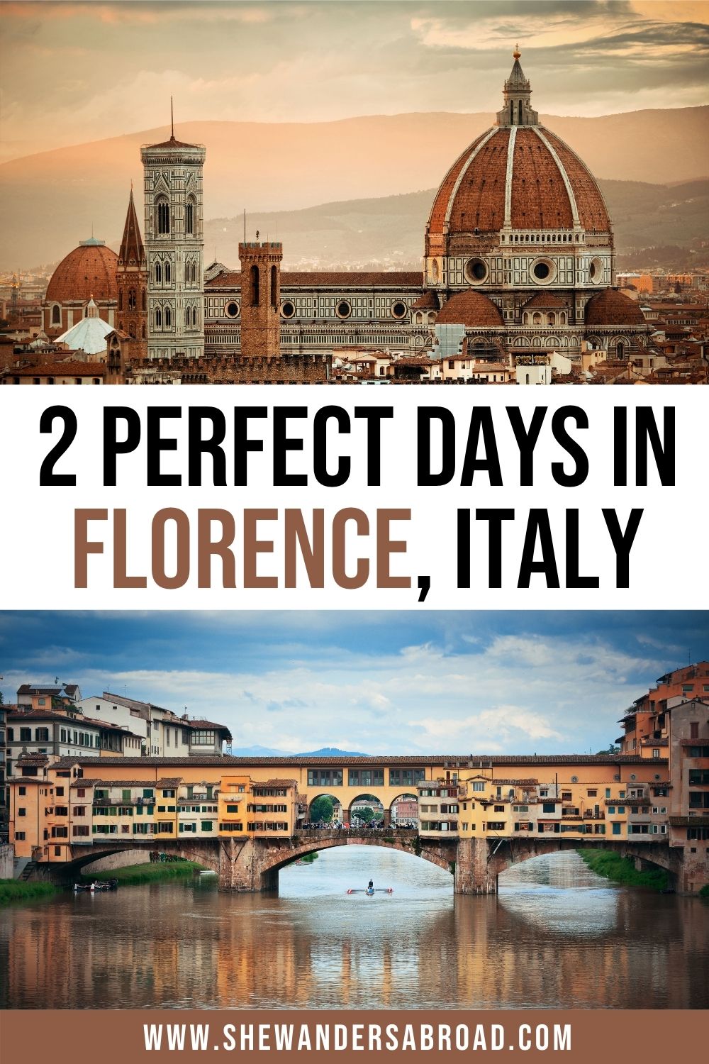The Perfect 2 Days in Florence Itinerary
