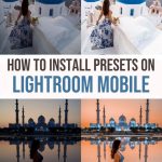 How to Install Lightroom Presets on Mobile