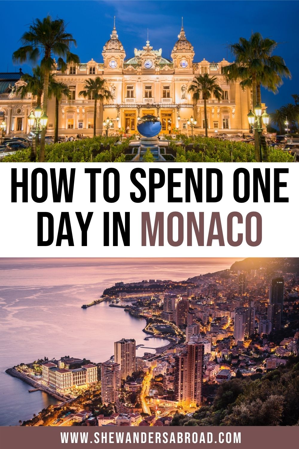 One Day In Monaco The Perfect Monaco Day Trip From Nice She Wanders Abroad