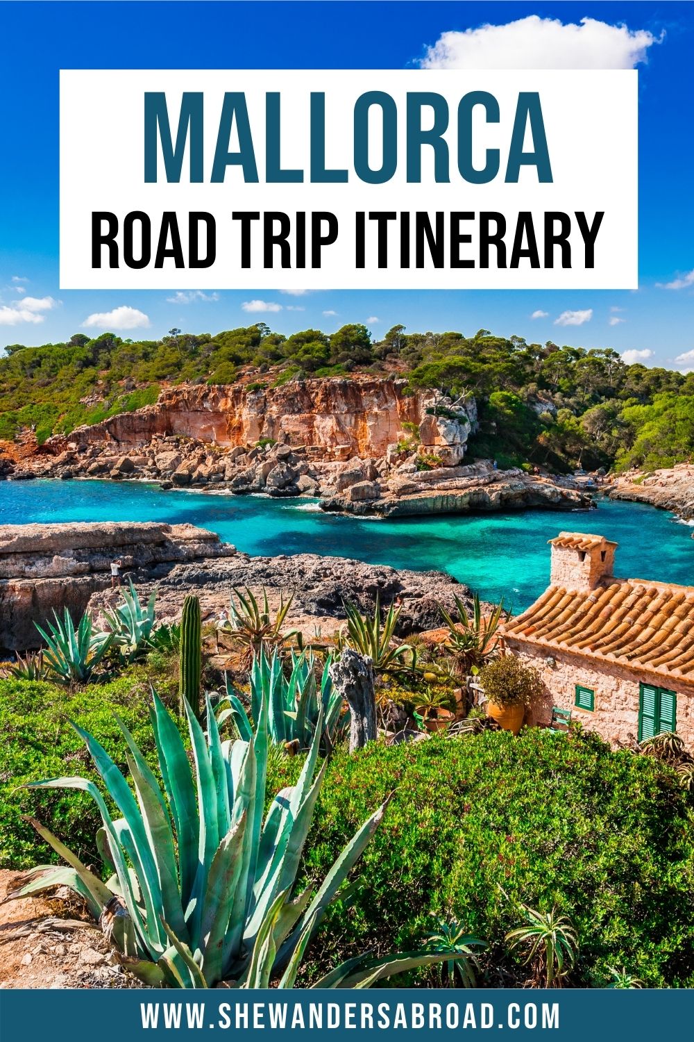 The Perfect Mallorca Road Trip Itinerary for 4 Days