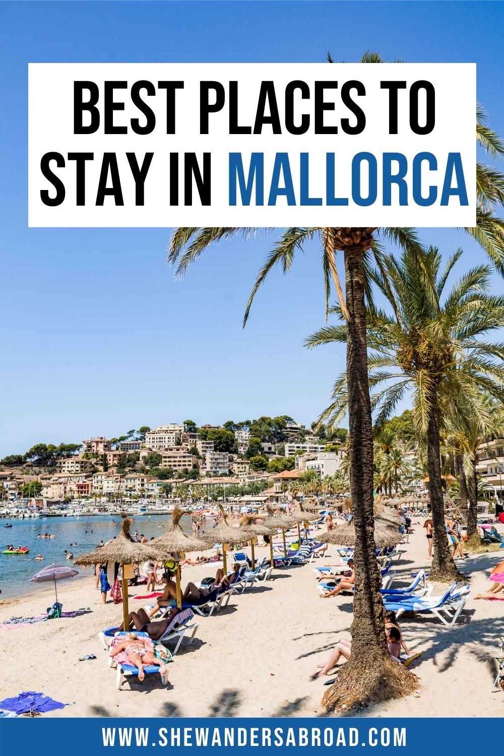 12 Best Places to Stay in Mallorca: Best Towns & Hotels | She Wanders