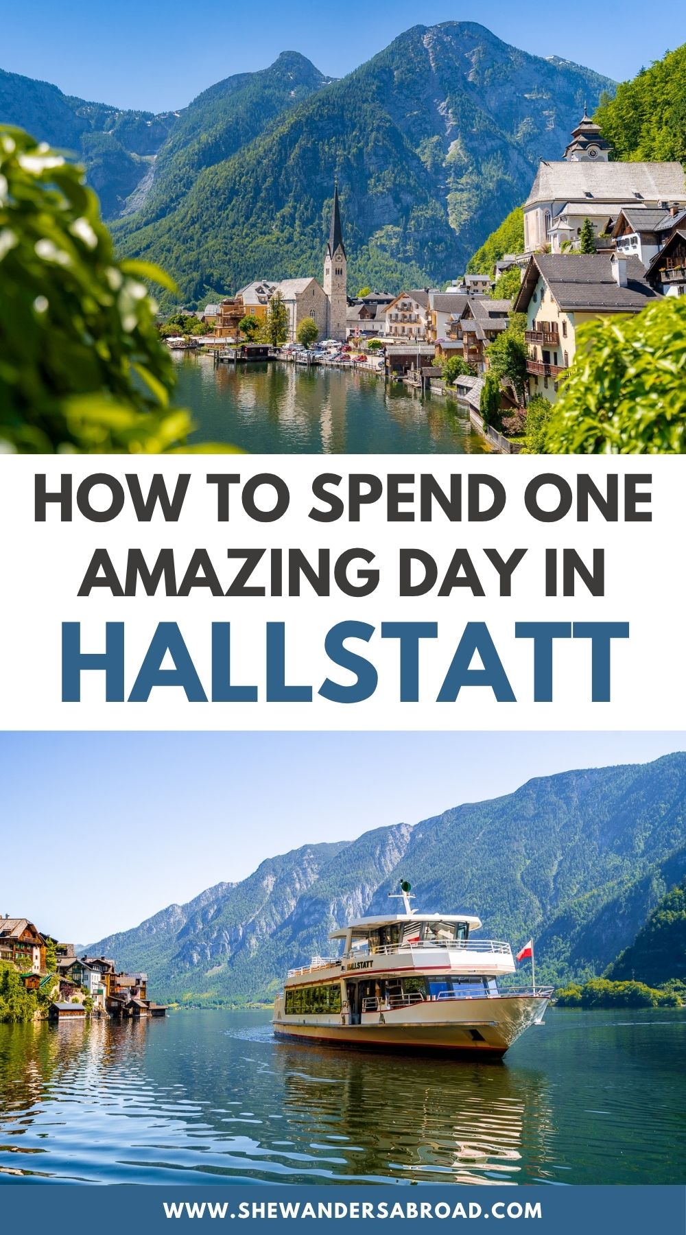 One Day in Hallstatt Itinerary: The Perfect Hallstatt Day Trip