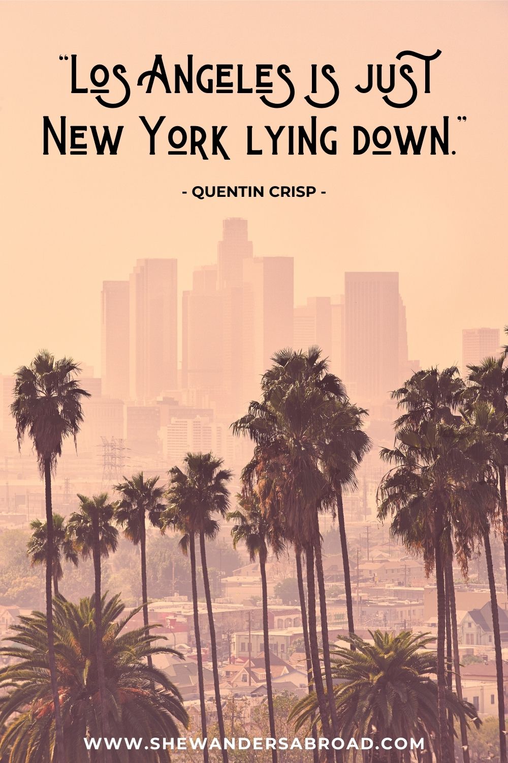 Best Quote about Los Angeles vs New York