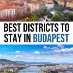 Where to stay in Budapest: Best Districts & Hotels