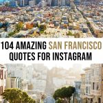 104 Best San Francisco Captions for Instagram