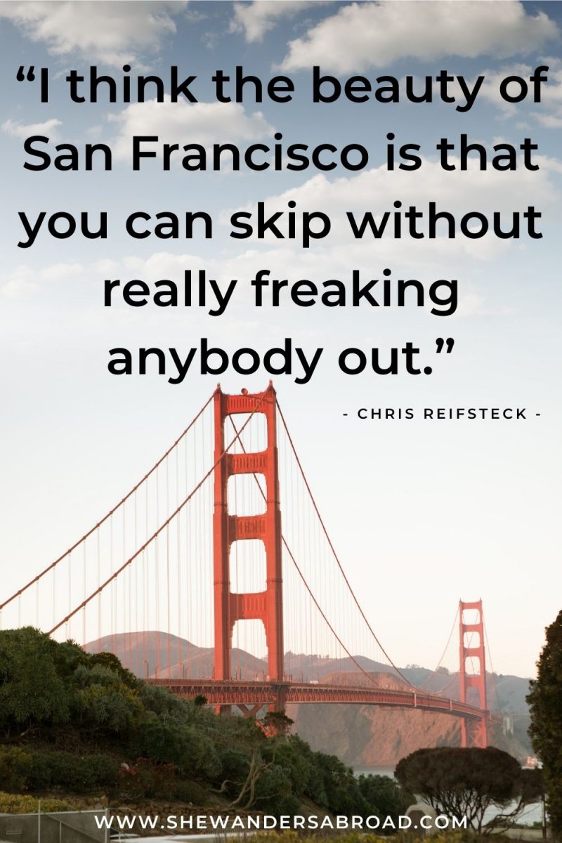 Meaningful Quotes About San Francisco