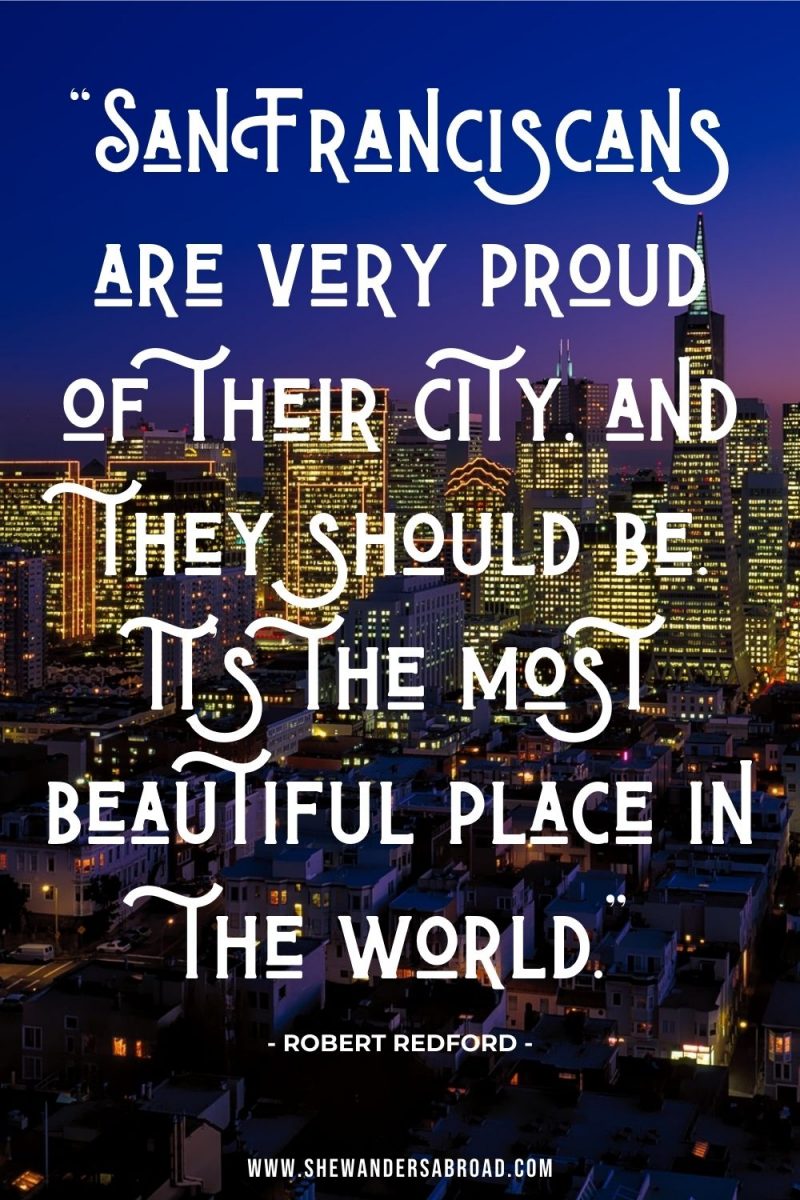 Powerful Quotes About San Francisco