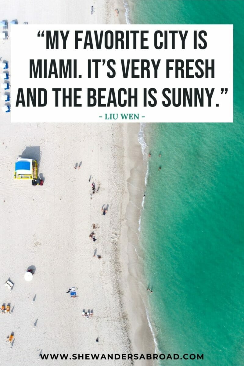 Stunning Quotes About Miami Beach