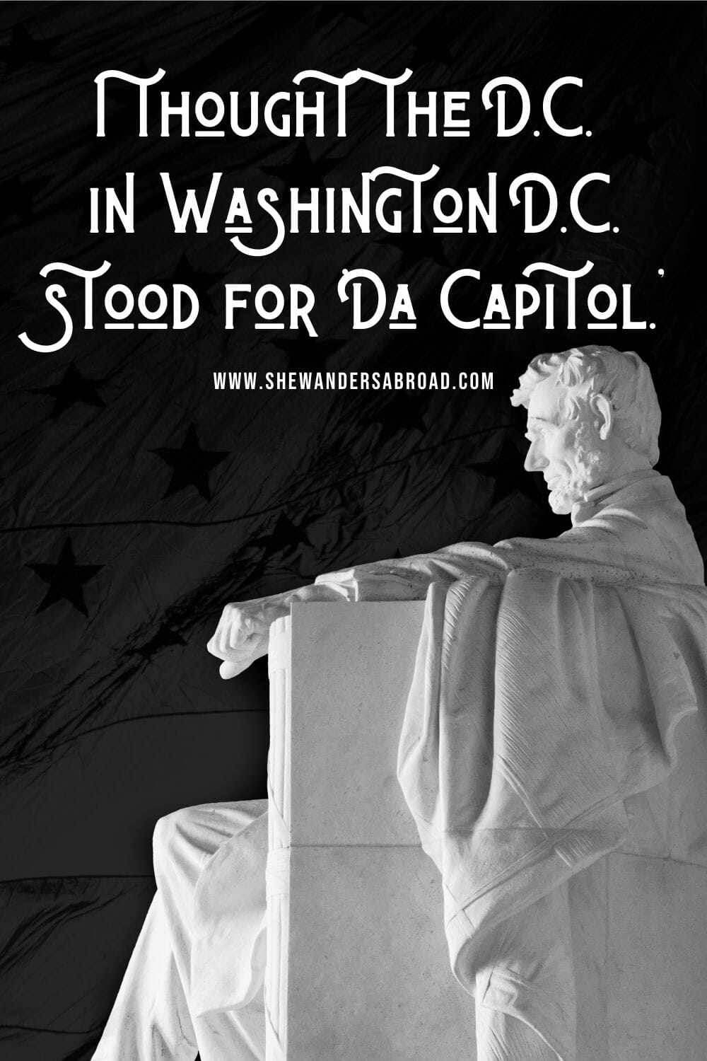 Funny Washington DC Captions