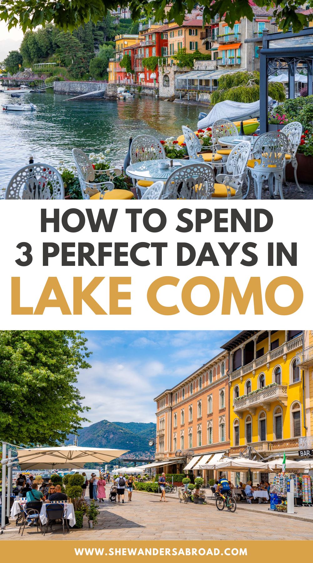 3 Days in Lake Como: The Perfect Lake Como Itinerary