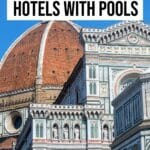 20 Stunning Hotels with Pools in Florence for Every Budget