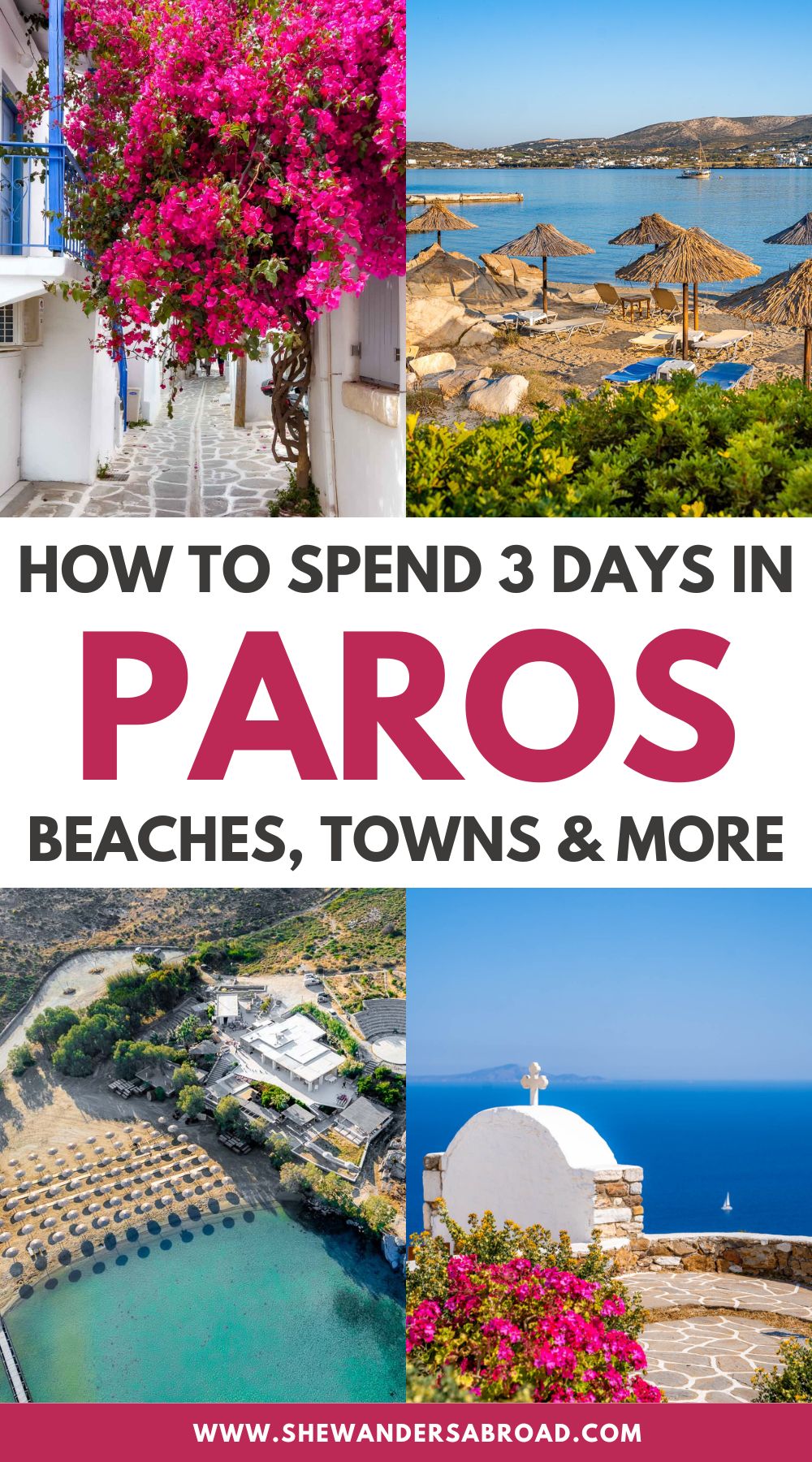 Paros Itinerary: How to Spend 3 Days in Paros, Greece