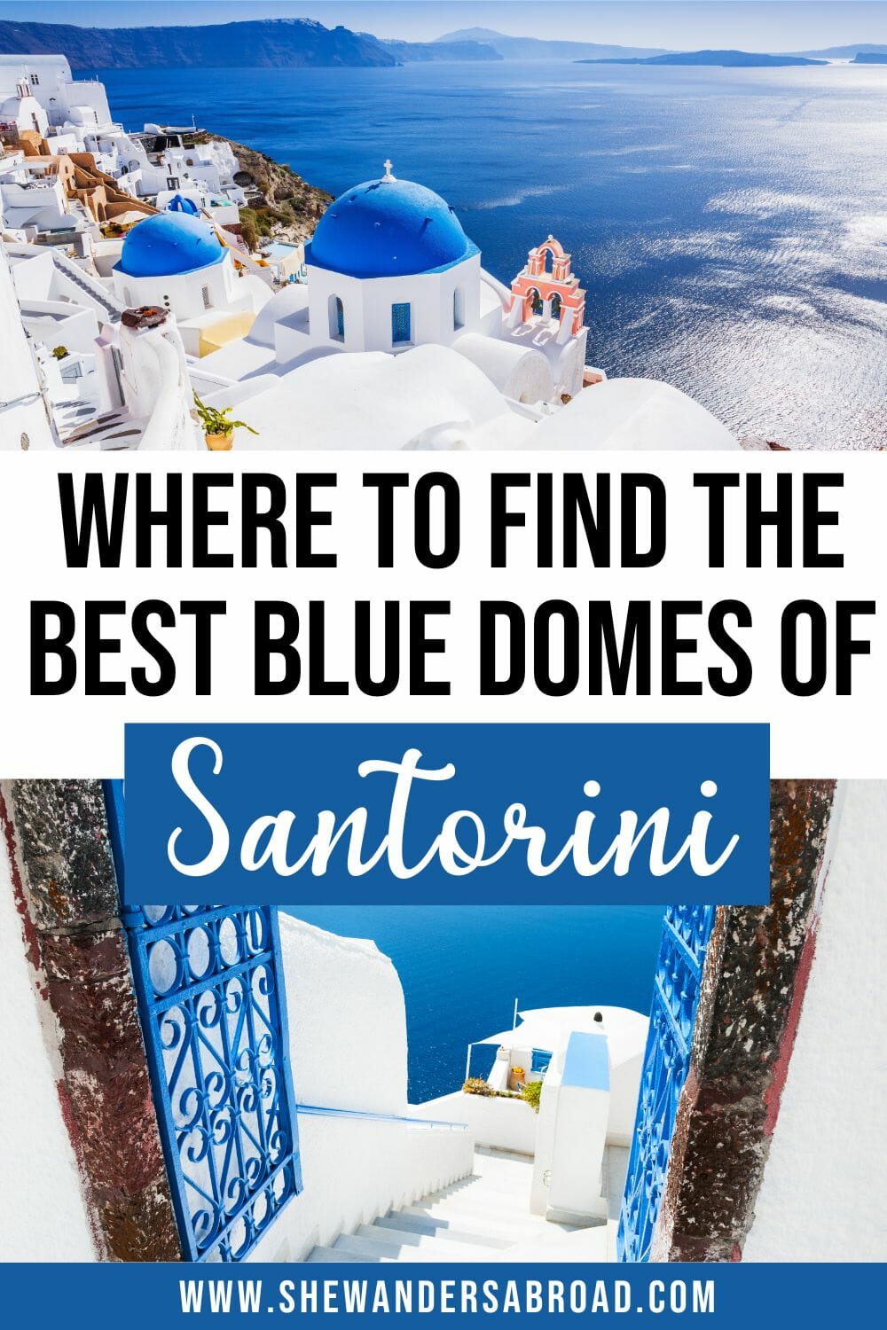 Blue Domes of Santorini: Where to Find & How to Photograph Them