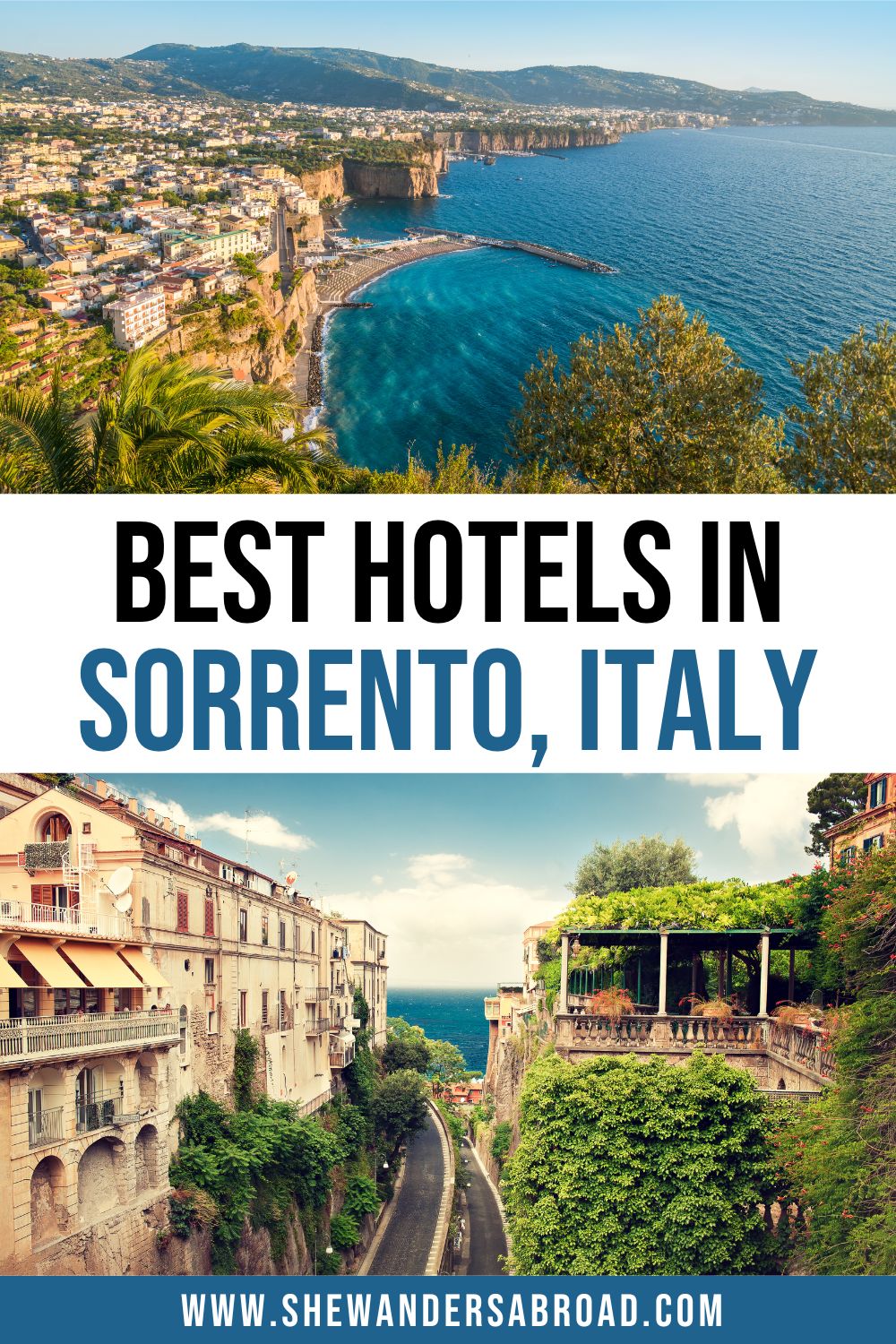 Best Hotels in Sorrento Italy with Sea Views