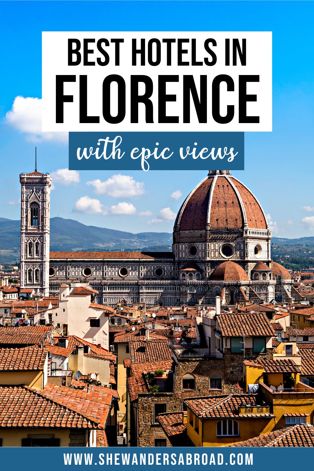 Best Florence Hotels with a View