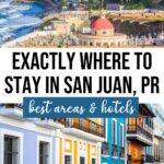 Where to Stay in San Juan, Puerto Rico: 5 Best Areas & Hotels