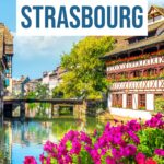 Where to Stay in Strasbourg: 5 Best Areas & Hotels