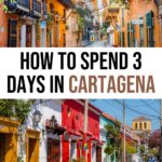 3 Days in Cartagena: The Perfect Cartagena Itinerary for First-Timers