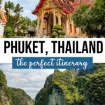 The Ultimate 3 Day Phuket Itinerary for First-Timers