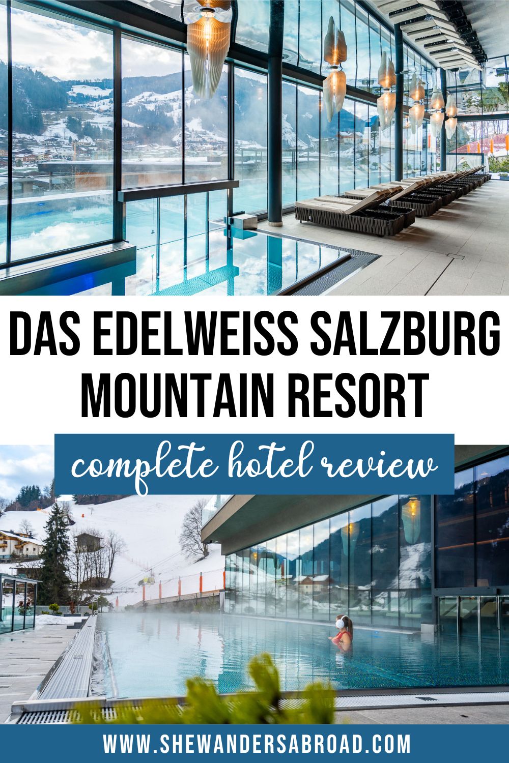Das Edelweiss Salzburg Mountain Resort Review