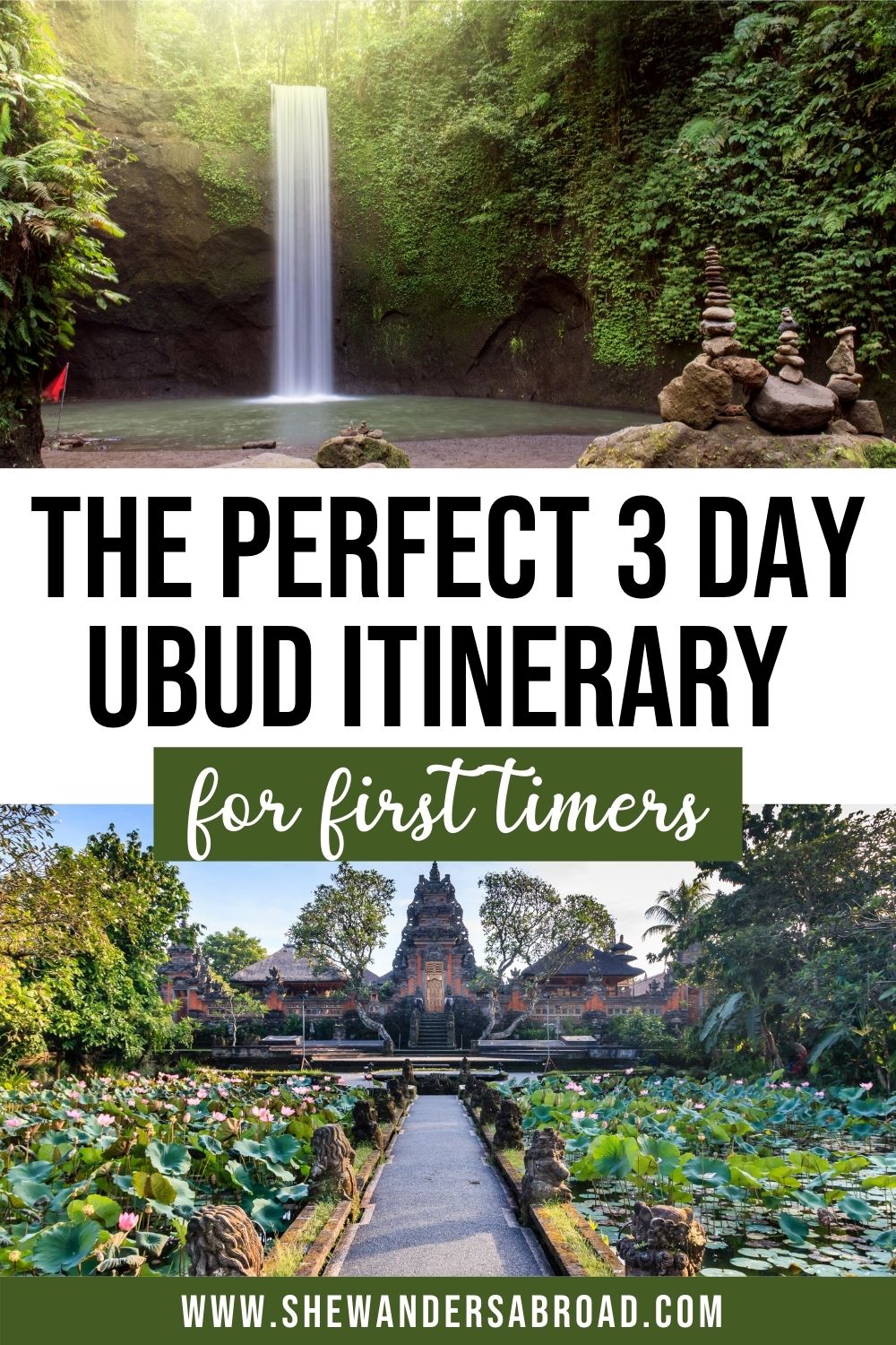 The Perfect 3 Days in Ubud Itinerary for First Timers
