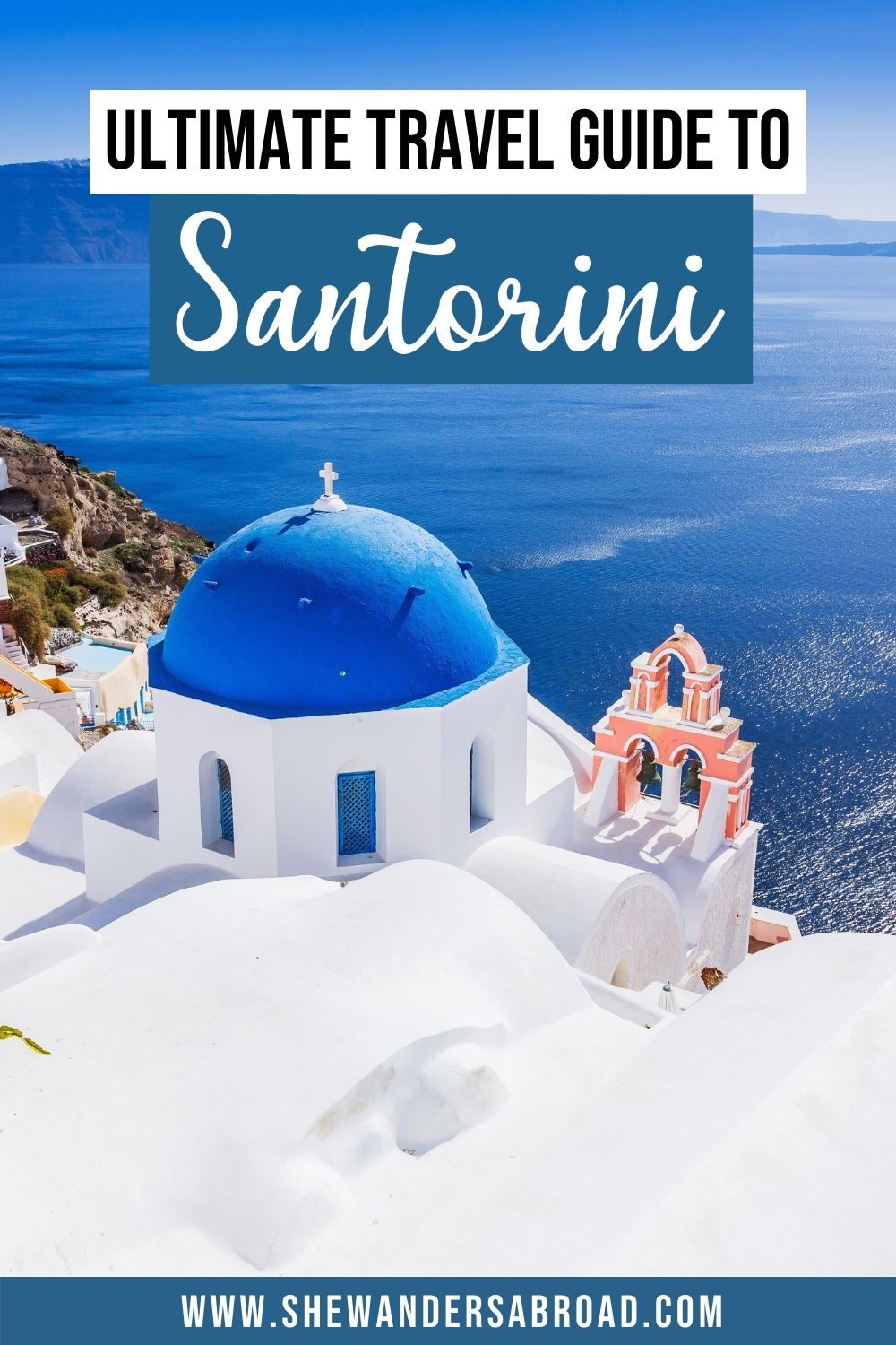 Santorini Travel Guide: All You Need to Know Before Visiting