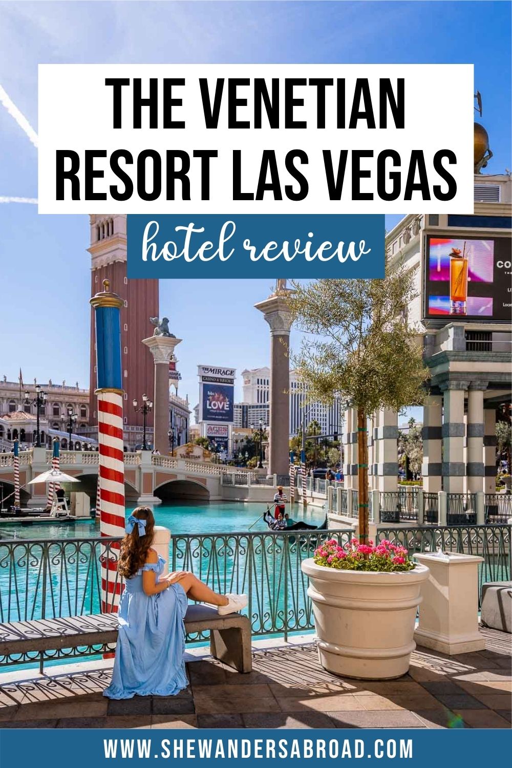 Hotel Review: The Venetian Las Vegas
