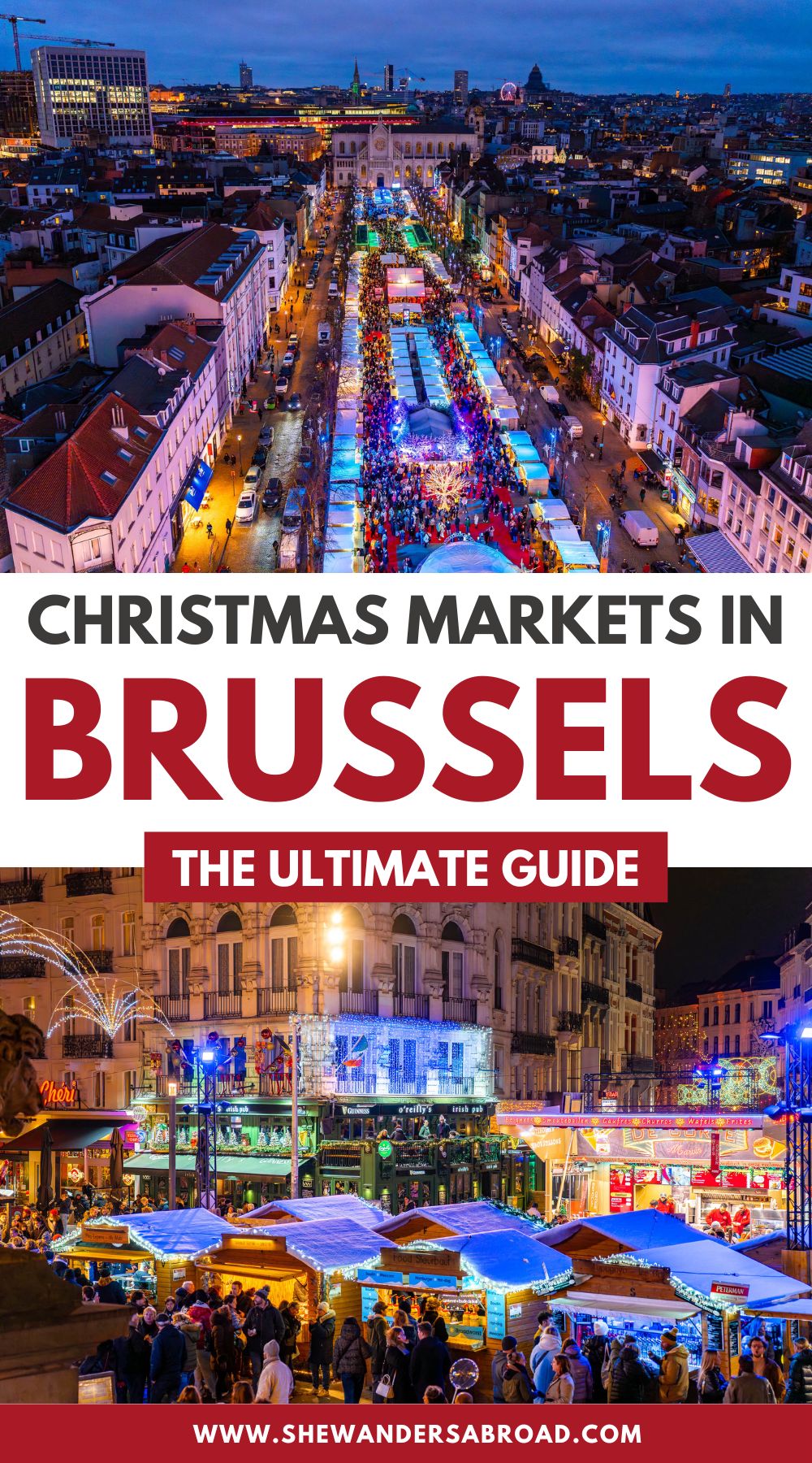 Best Brussels Christmas Markets: The Ultimate Guide